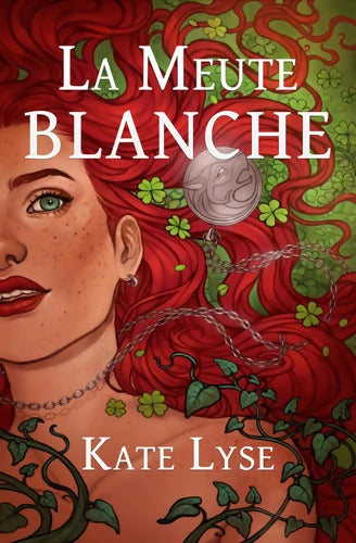 La Meute Blanche - Kate Lyse - Livre