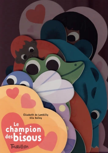 Le champion des bisous - Elisabeth De Lambilly - Livre