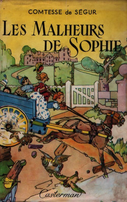Les malheurs de Sophie - Sophie De Ségur - Livre