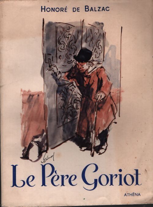 Le père Goriot - Honoré De Balzac - Livre