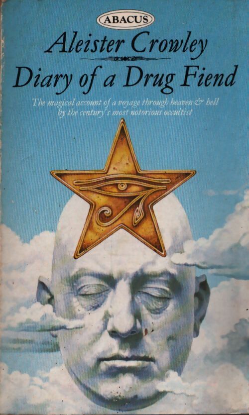 Diary of a drug fiend - Aleister Crowley - Livre