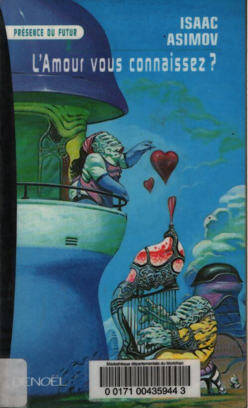 L'amour vous connaissez? - Isaac Asimov - Livre