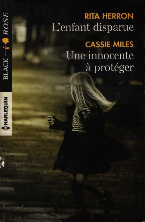 L'enfant disparue - une innocente à protéger - Rita Herron - Livre