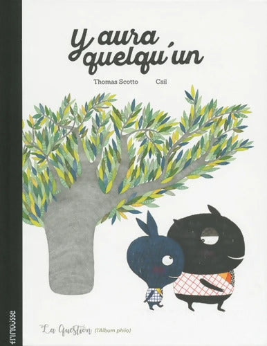 Y aura quelqu'un - Thomas Scotto - Livre