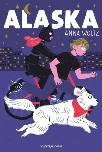 Alaska - Anna Woltz - Livre