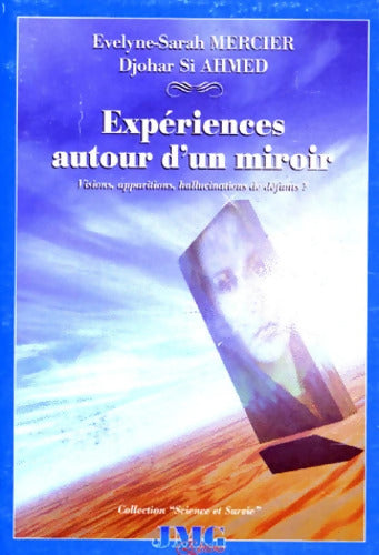 Expériences autour d'un miroir - Mercier - Livre