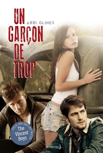 Un garçon de trop - Abbi Glines - Livre