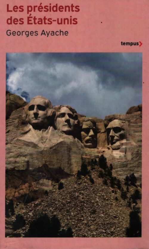 Les présidents des etats-unis - Georges Ayache - Livre
