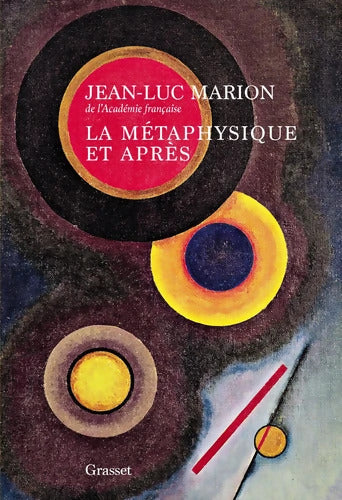 La métaphysique et après : Essai sur l'historicité et sur les époques de la philosophie - Jean-Luc Marion - Livre