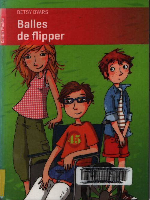 Balles de flipper - Betsy Byars - Livre