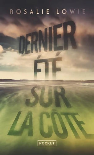Dernier été sur la côte - Rosalie Lowie - Livre