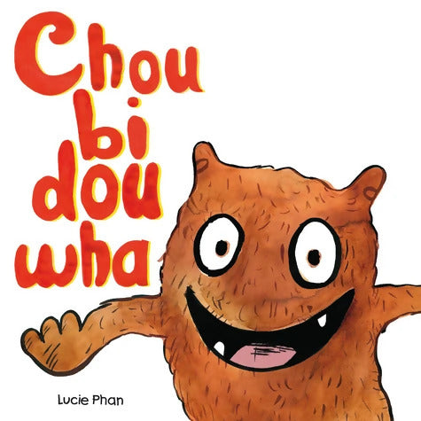 choubidouwha - Phan Lucie - Livre