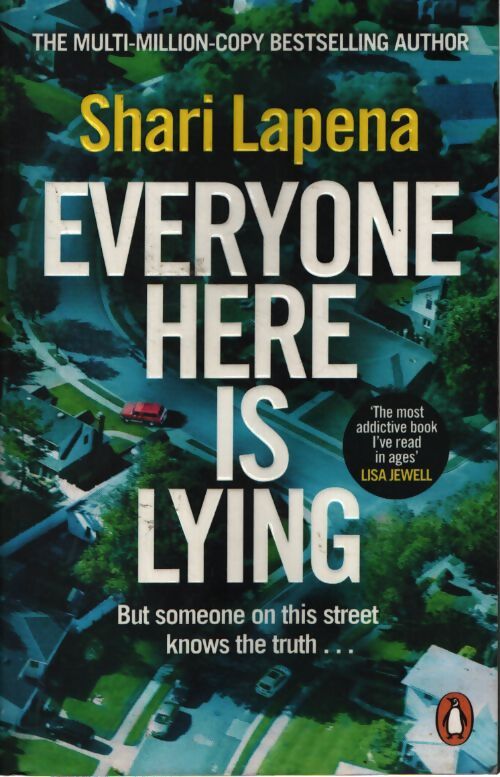 Everyone here is lying - Shari Lapena - Livre