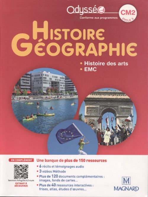 Odysséo histoire-géographie CM2 . Manuel élève - Françoise Changeux - Claus - Livre