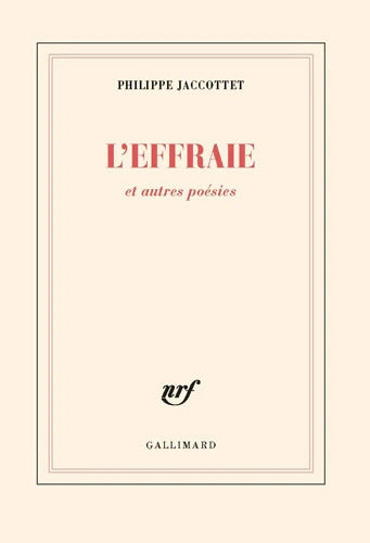 L'effraie et autres poésies - Philippe Jaccottet - Livre