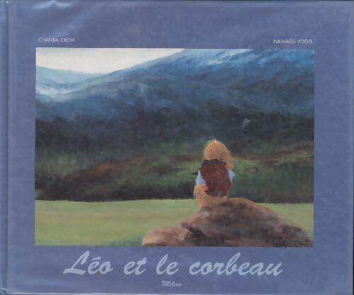 Léo et le corbeau - Gunter Vogel - Livre