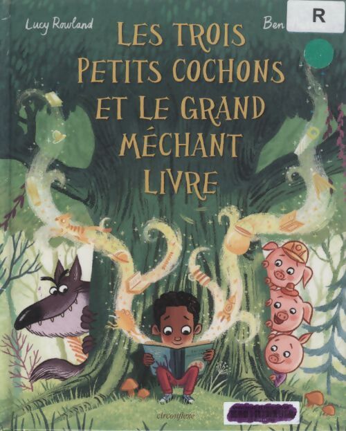 Les trois petits cochons et le grand méchant livre - Lucy Rowland - Livre