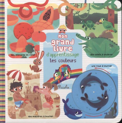 Les couleurs - Piccolia - Livre