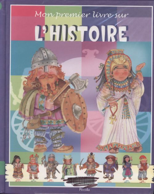 Mon premier livre sur l'histoire - Eleonora Barsotti - Livre