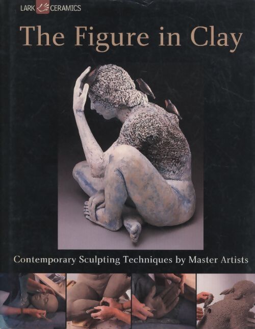 Figures in clay - Lark - Livre