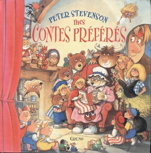 Mes contes preferes - Peter Stevenson - Livre