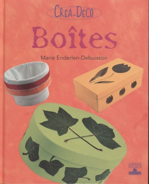 Boîtes - Marie Enderlen-Debuisson - Livre