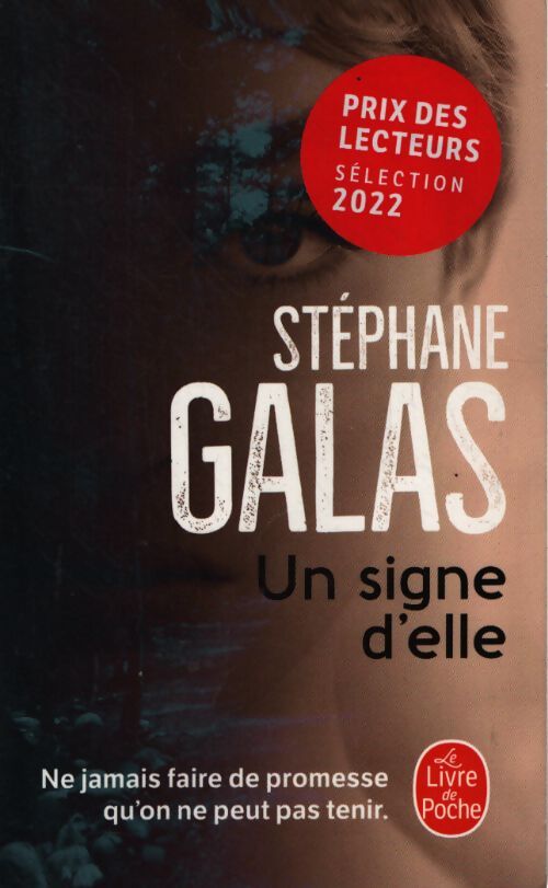 Un signe d'elle - Stéphane Galas - Livre