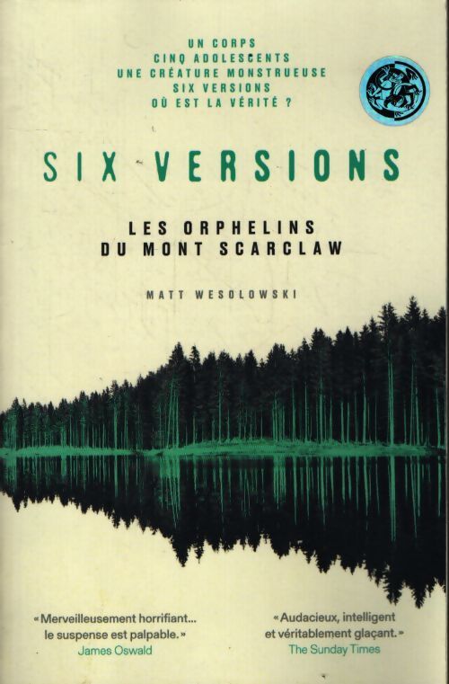 Six versions tome 1 les orphelins du mont scarclaw - Matt Wesolowski - Livre