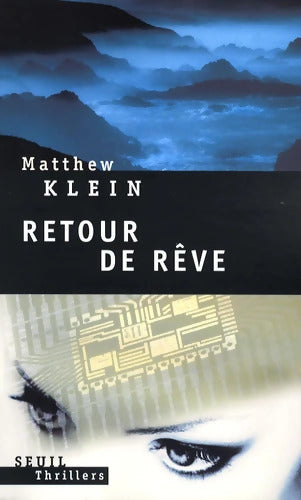 Retour de Rêves - Matthew Klein - Livre