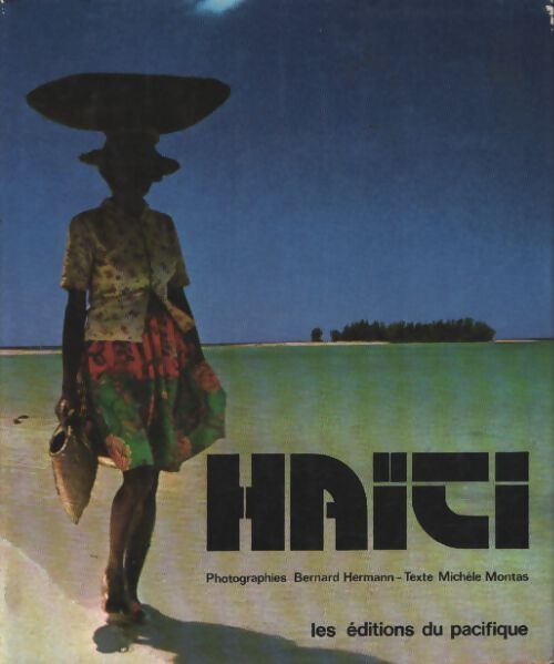 Haïti - Bernard Hermann - Livre
