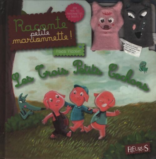 Les trois petits cochons - Pascal Vilcollet - Livre