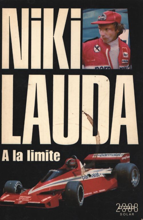 A la limite - Niki Lauda - Livre