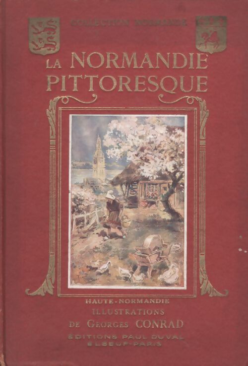 La Normandie pittoresque. Haute-Normandie - Charles Brisson - Livre