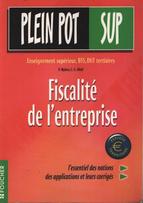 Fiscalité de l'entreprise : Enseignement supérieur BTS dut tertiaires - Patrick Mykita - Livre