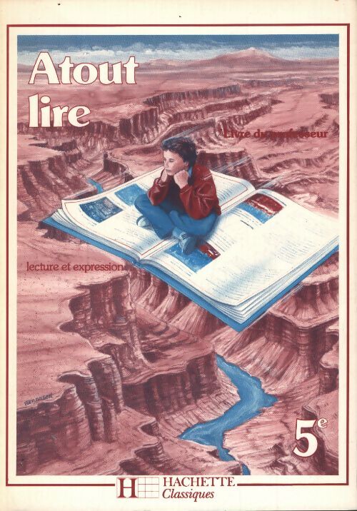 Atout lire 5° : Lecture et expression livre du professeur - Bouquet - Livre