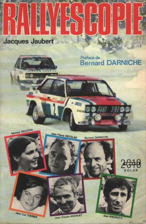 Rallyescopie - Jacques Jaubert - Livre
