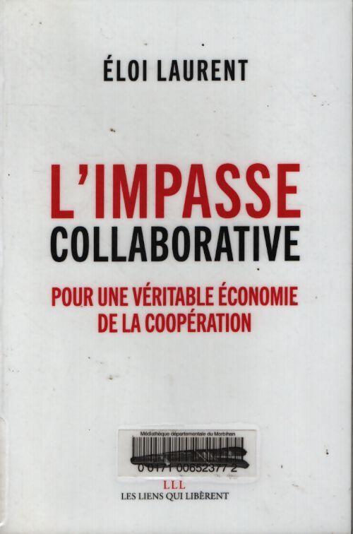 L'impasse collaborative - Eloi Laurent - Livre