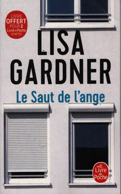 Le saut de l'ange - Lisa Gardner - Livre