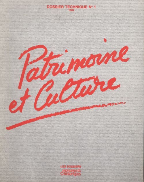 Dossier technique n°1 : Patrimoine et culture - Collectif - Livre
