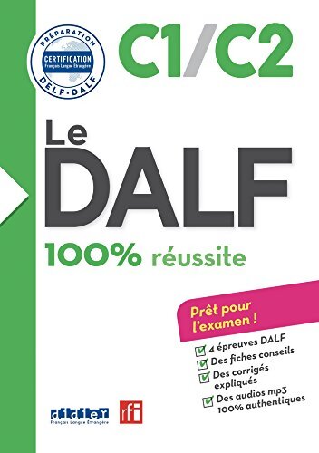 Le DALF- 100% réussite - C1/C2 - Lucile Chapiro - Livre