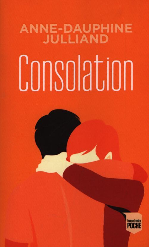 Consolation - Anne-Dauphine Julliand - Livre