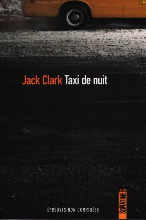 Taxi de nuit - Jack Clark - Livre