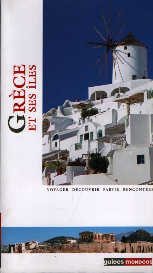 Grèce et ses îles - Dominique De La Tour - Livre