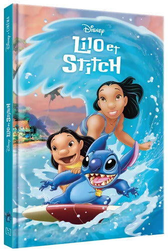 LILO ET STITCH - Disney Cinéma - L'histoire du film - Collectif - Livre