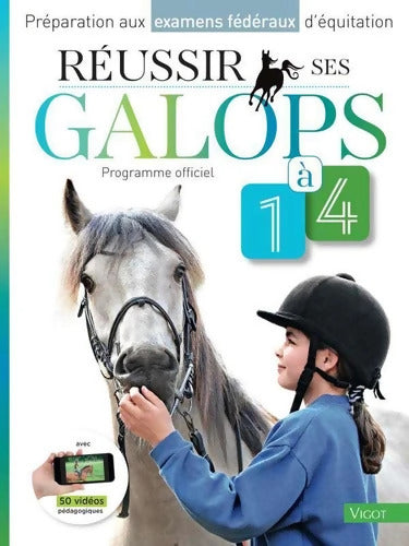 Réussir ses galops 1 à 4 - Guillaume Henry - Livre