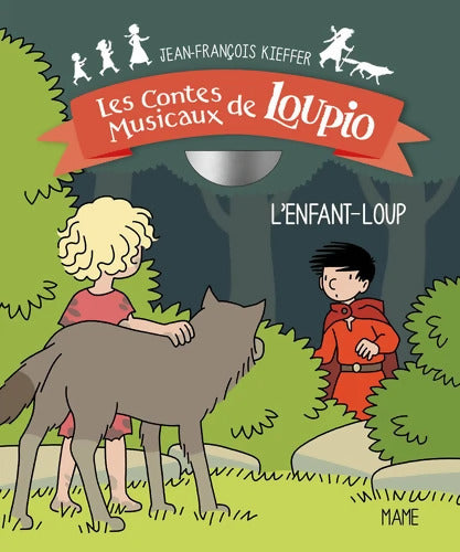 L'enfant loup - Jean-François Kieffer - Livre