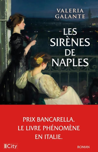 Les sirènes de Naples - Valeria Galante - Livre