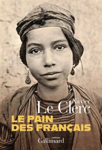 Le pain des Français - Xavier Le Clerc - Livre