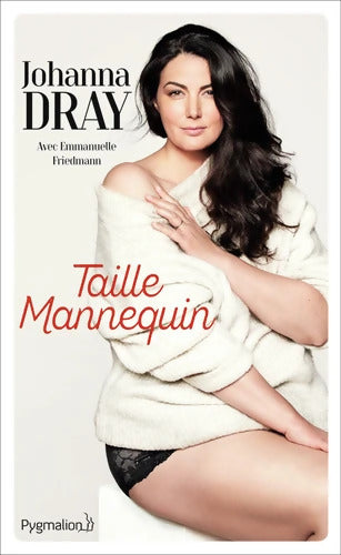 Taille mannequin - Johanna Dray - Livre