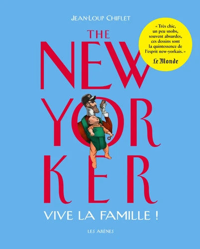 The New Yorker - La Famille - CHIFLET-JL - Livre